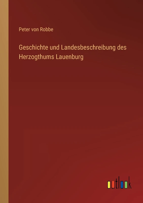 Geschichte und Landesbeschreibung des Herzogthums Lauenburg