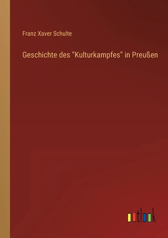 Geschichte des Kulturkampfes in Preußen - Image 1