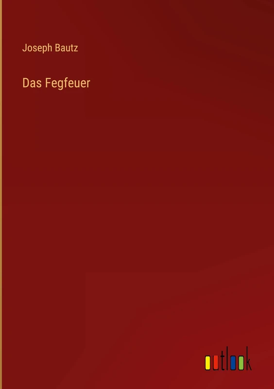 Das Fegfeuer