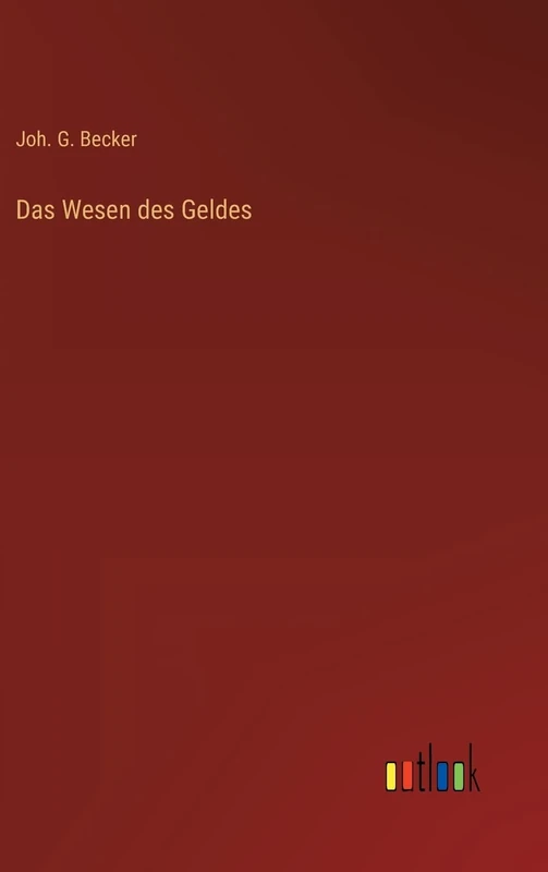 Das Wesen des Geldes