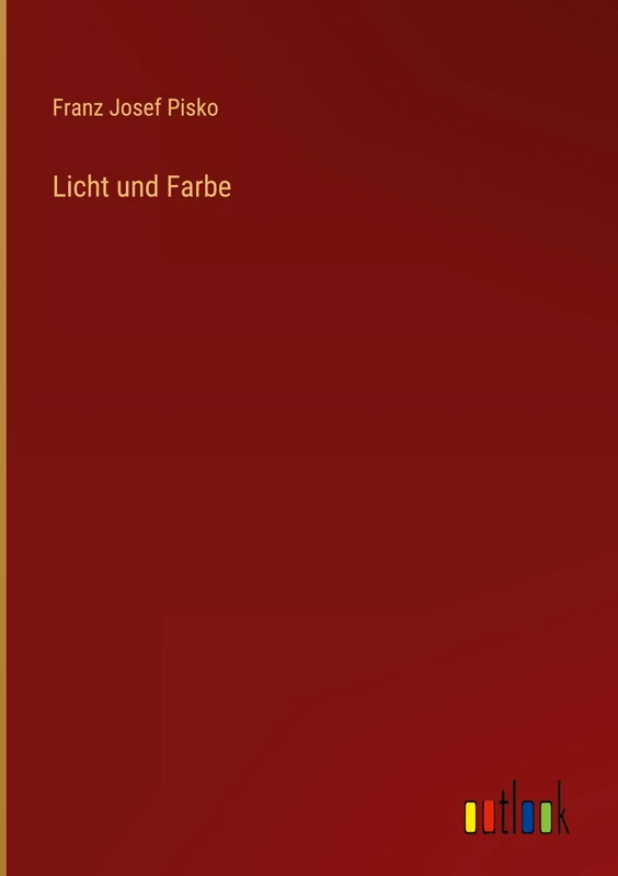 Licht und Farbe