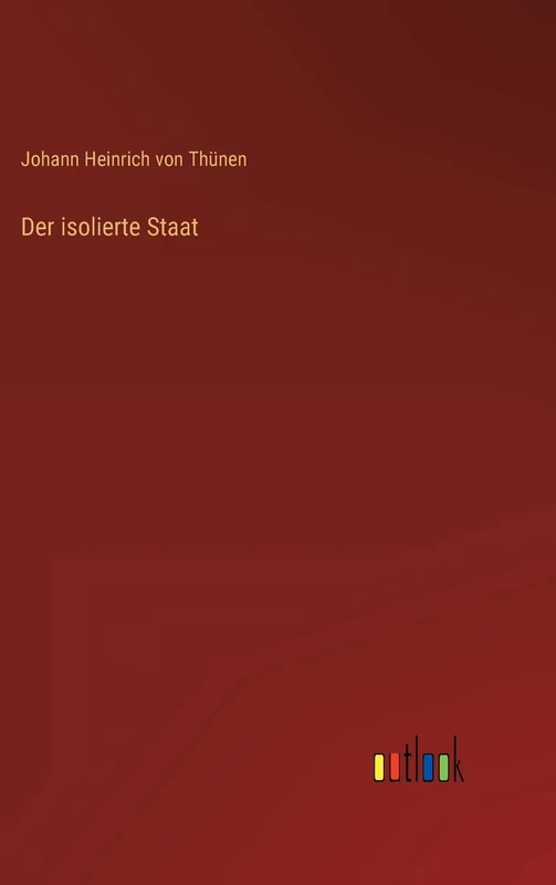 Der isolierte Staat