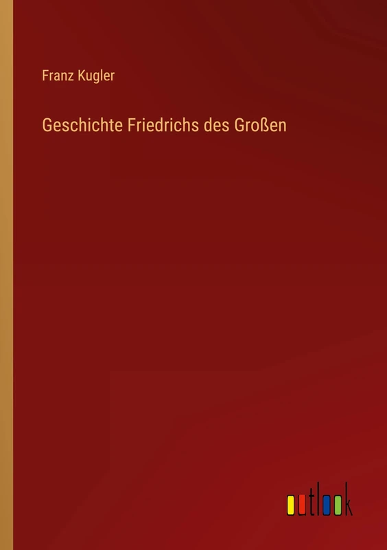 Geschichte Friedrichs des Großen - Image 1