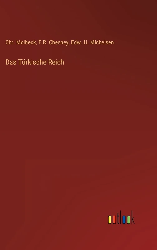 Das Türkische Reich