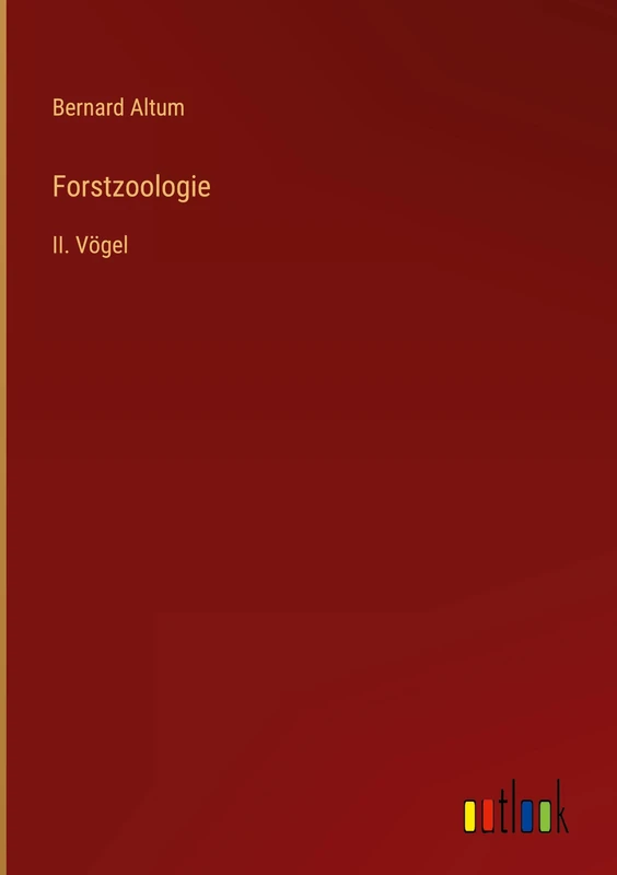 Forstzoologie: II. Vögel