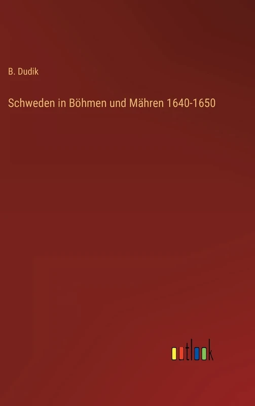 Schweden in Böhmen und Mähren 1640-1650 - Image 1