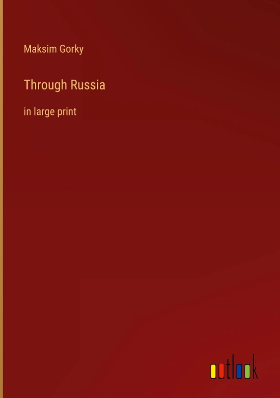 Through Russia: in large print