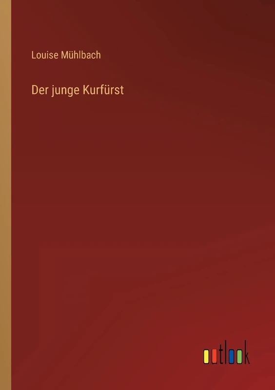 Der junge Kurfürst