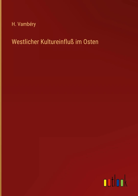 Westlicher Kultureinfluß im Osten