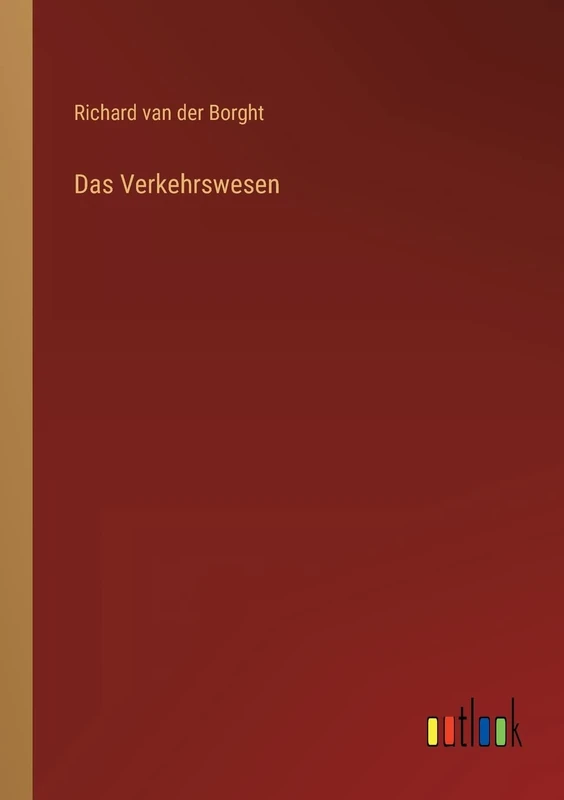 Das Verkehrswesen
