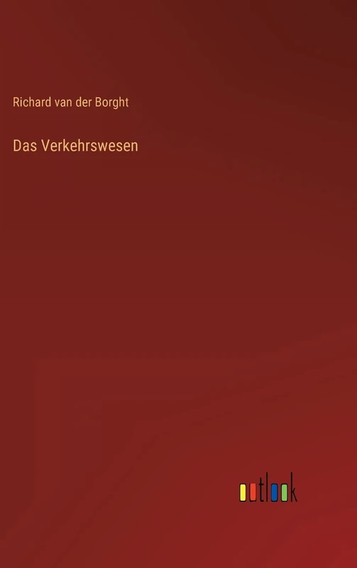 Das Verkehrswesen