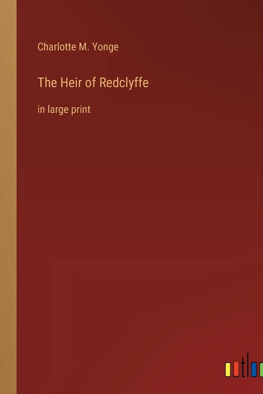 The Heir of Redclyffe: in large print