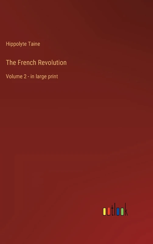 The French Revolution: Volume 2 - in large print