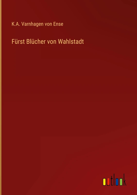 Fürst Blücher von Wahlstadt