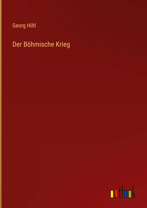 Der Böhmische Krieg
