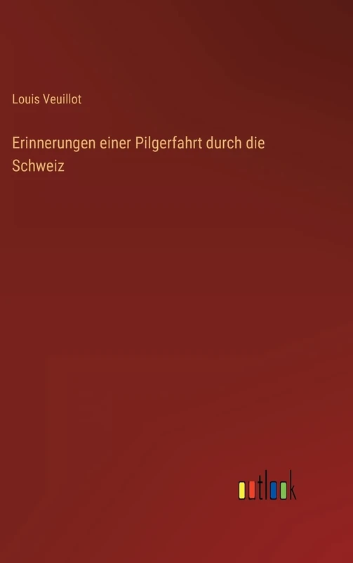 Erinnerungen einer Pilgerfahrt durch die Schweiz - Image 1