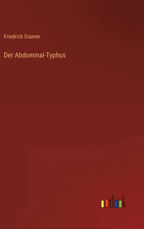 Der Abdominal-Typhus