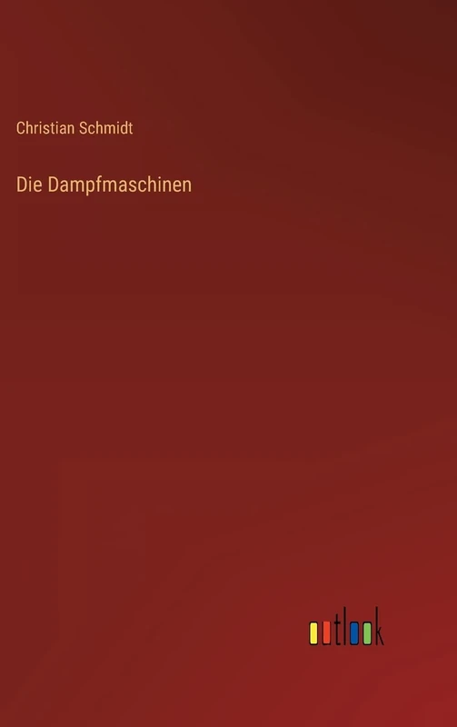Die Dampfmaschinen
