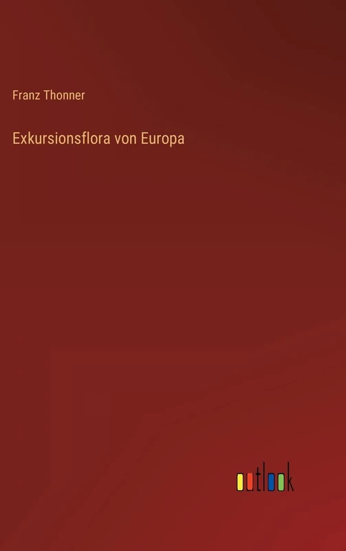 Exkursionsflora von Europa
