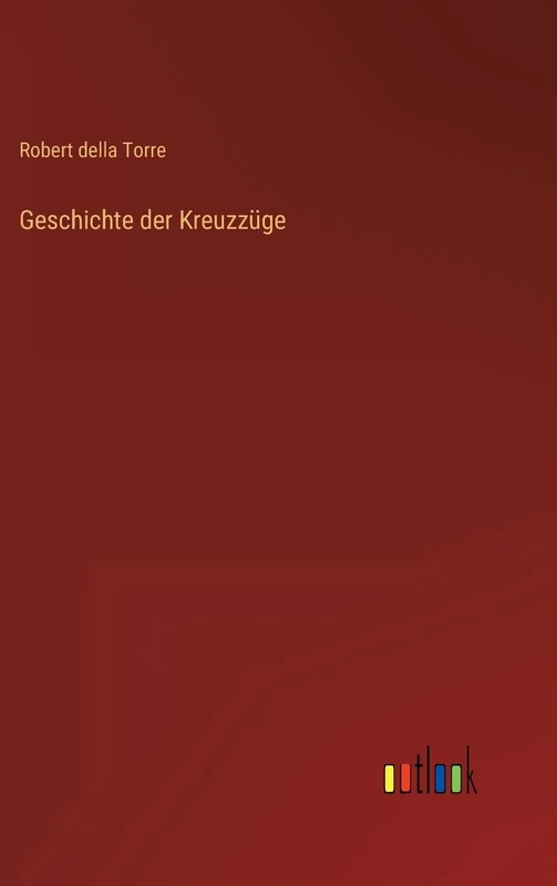 Geschichte der Kreuzzüge