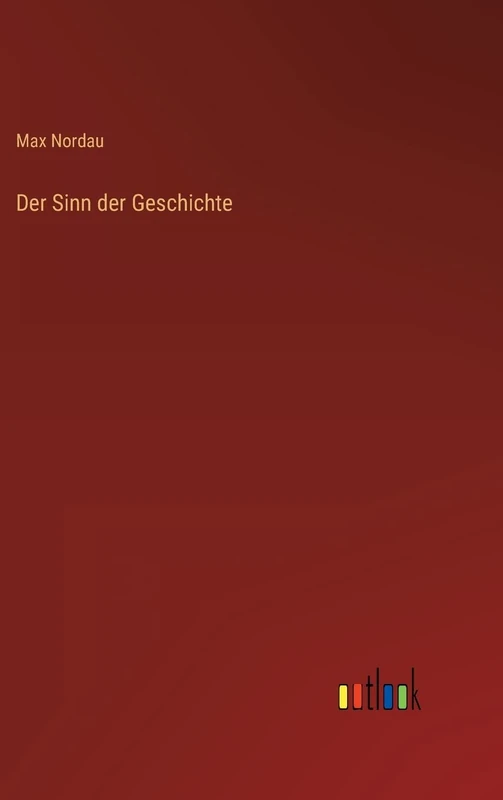 Der Sinn der Geschichte