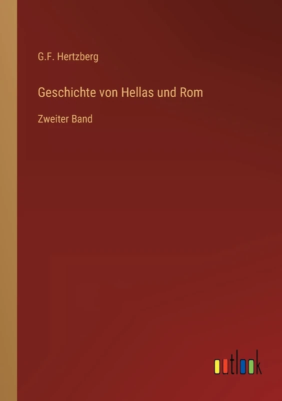 Geschichte von Hellas und Rom: Zweiter Band