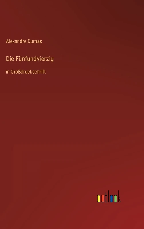 Die Fünfundvierzig: in Großdruckschrift
