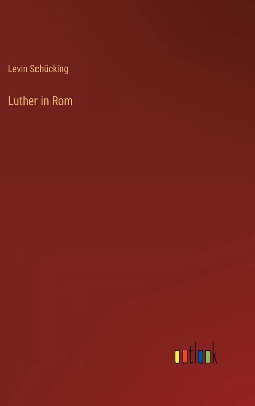 Luther in Rom