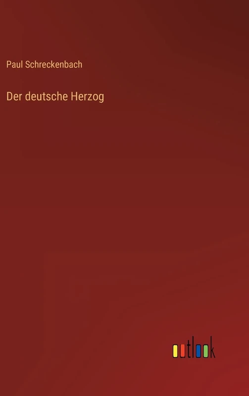 Der deutsche Herzog