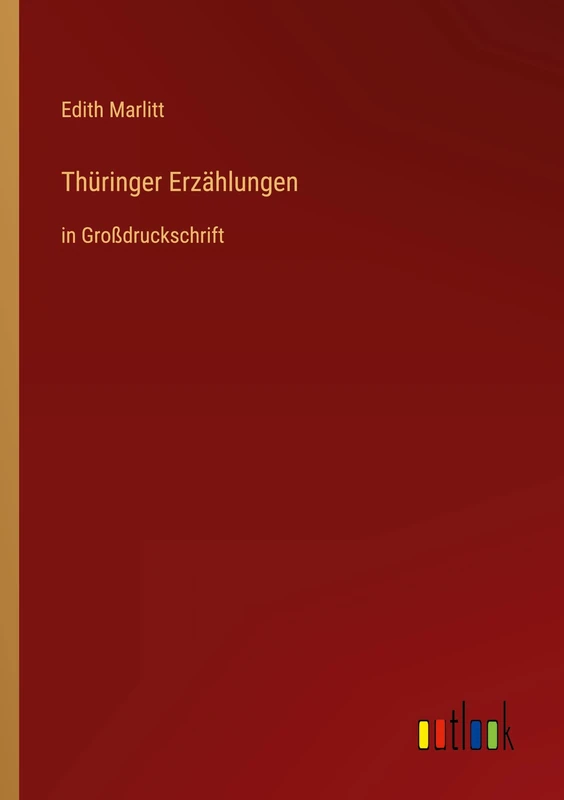 Thüringer Erzählungen: in Großdruckschrift