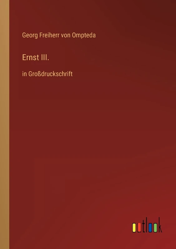 Ernst III.: in Großdruckschrift