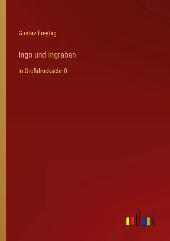 Ingo und Ingraban: in Großdruckschrift