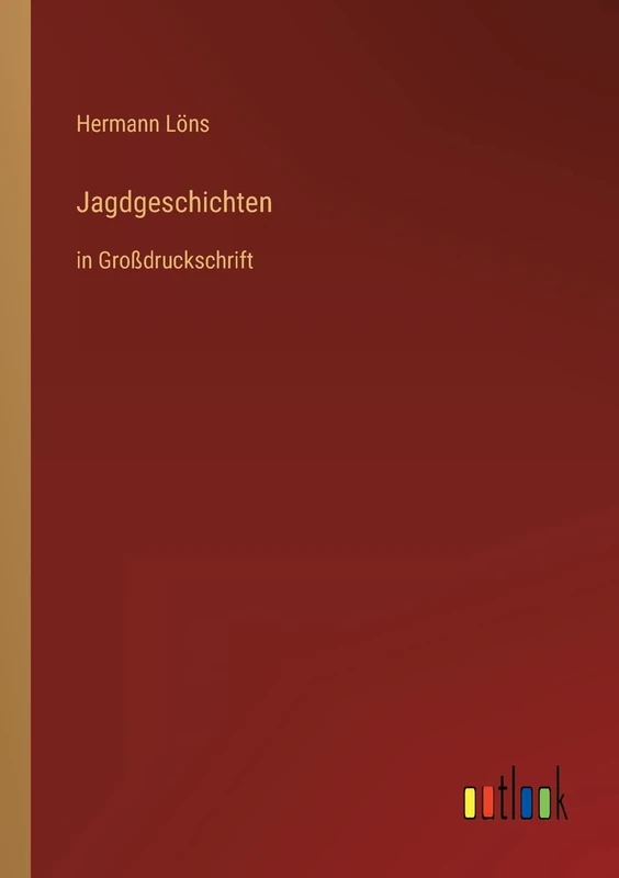 Jagdgeschichten: in Großdruckschrift