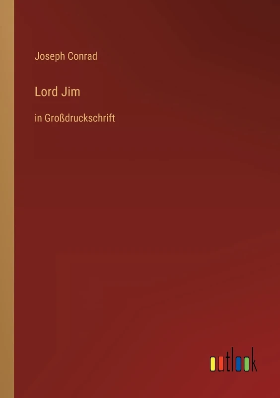 Lord Jim: in Großdruckschrift