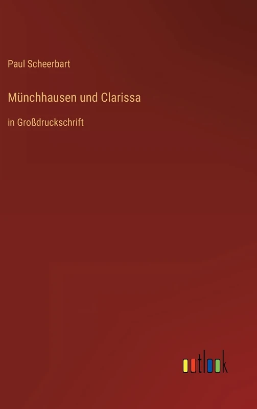 Münchhausen und Clarissa: in Großdruckschrift - Image 1