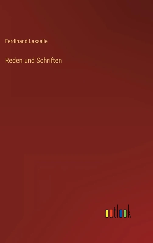 Reden und Schriften