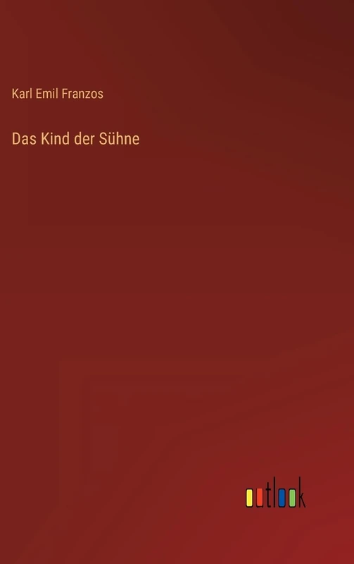 Das Kind der Sühne