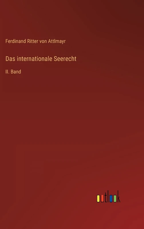 Das internationale Seerecht: II. Band - Image 1