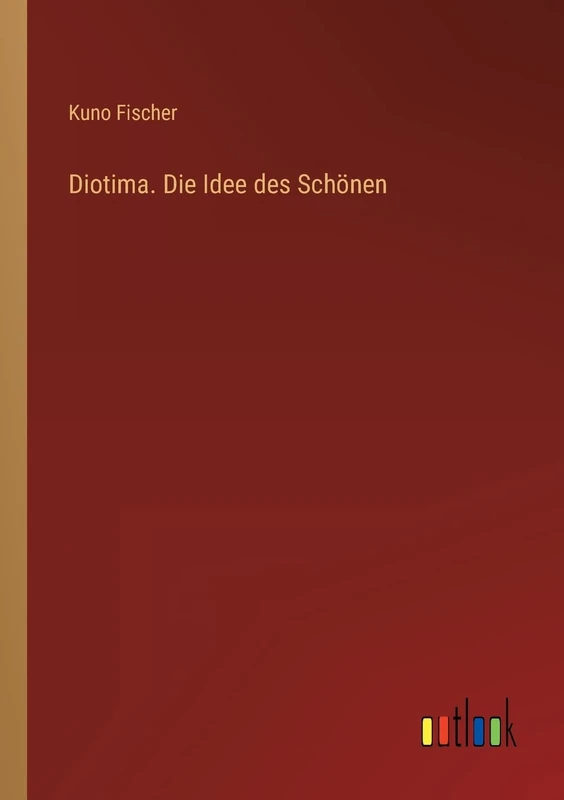 Diotima. Die Idee des Schönen - Image 1