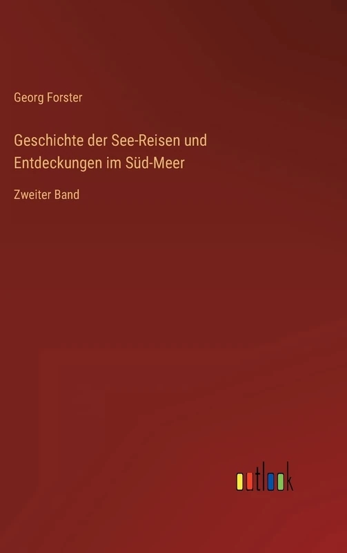 Geschichte der See-Reisen und Entdeckungen im Süd-Meer: Zweiter Band - Image 1