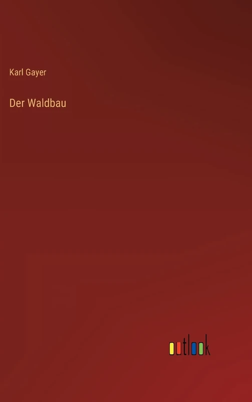 Der Waldbau