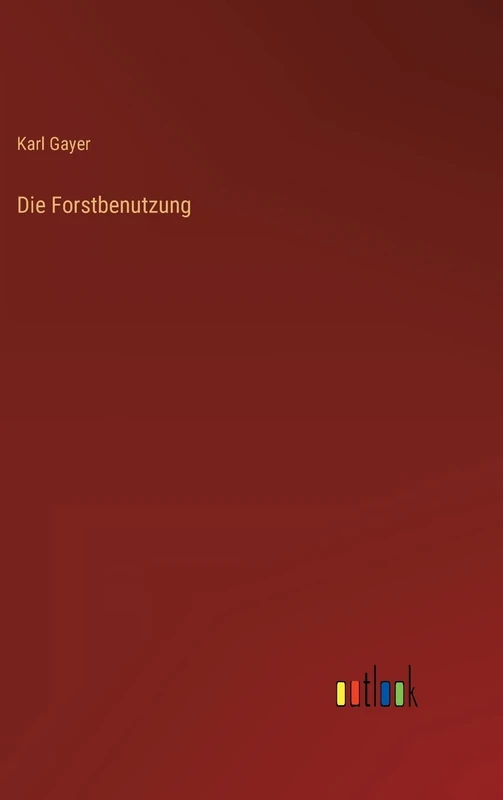 Die Forstbenutzung - Image 1