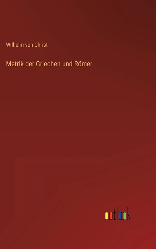 Metrik der Griechen und Römer