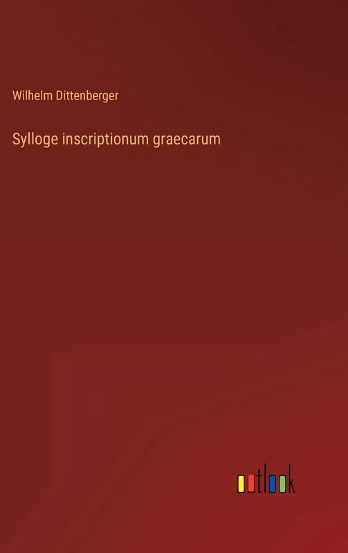 Sylloge inscriptionum graecarum