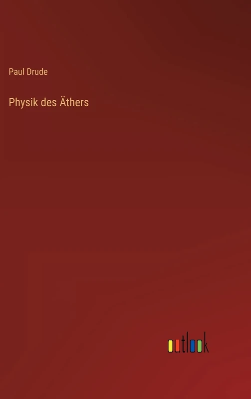 Physik des Äthers