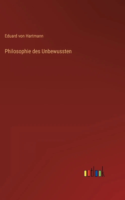 Philosophie des Unbewussten