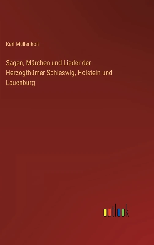Sagen, Märchen und Lieder der Herzogthümer Schleswig, Holstein und Lauenburg - Image 1