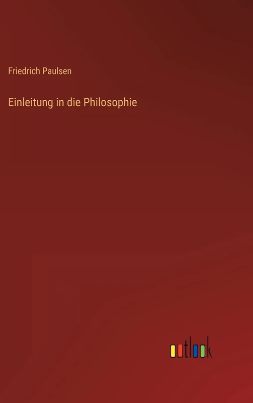 Einleitung in die Philosophie