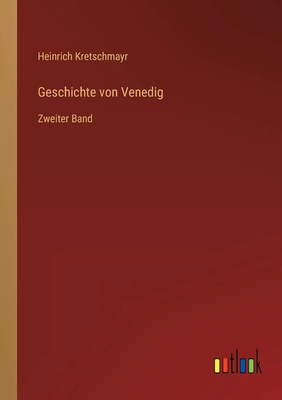 Geschichte von Venedig: Zweiter Band - Image 1