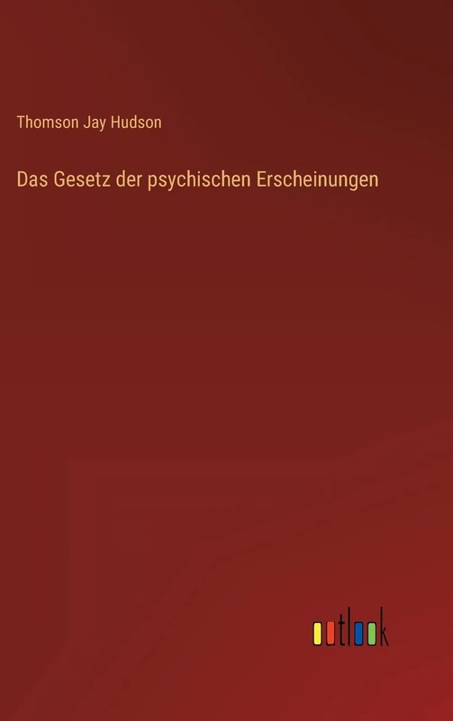 Das Gesetz der psychischen Erscheinungen